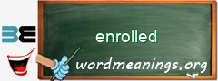 WordMeaning blackboard for enrolled